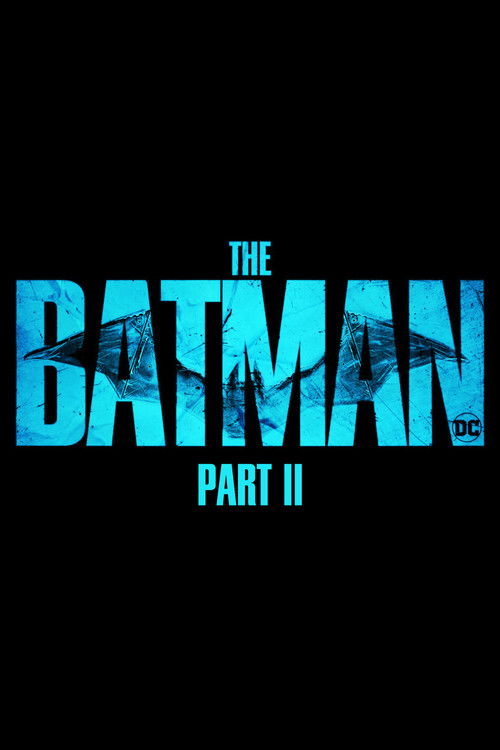 MOVIE: Untitled The Batman Sequel (2027)